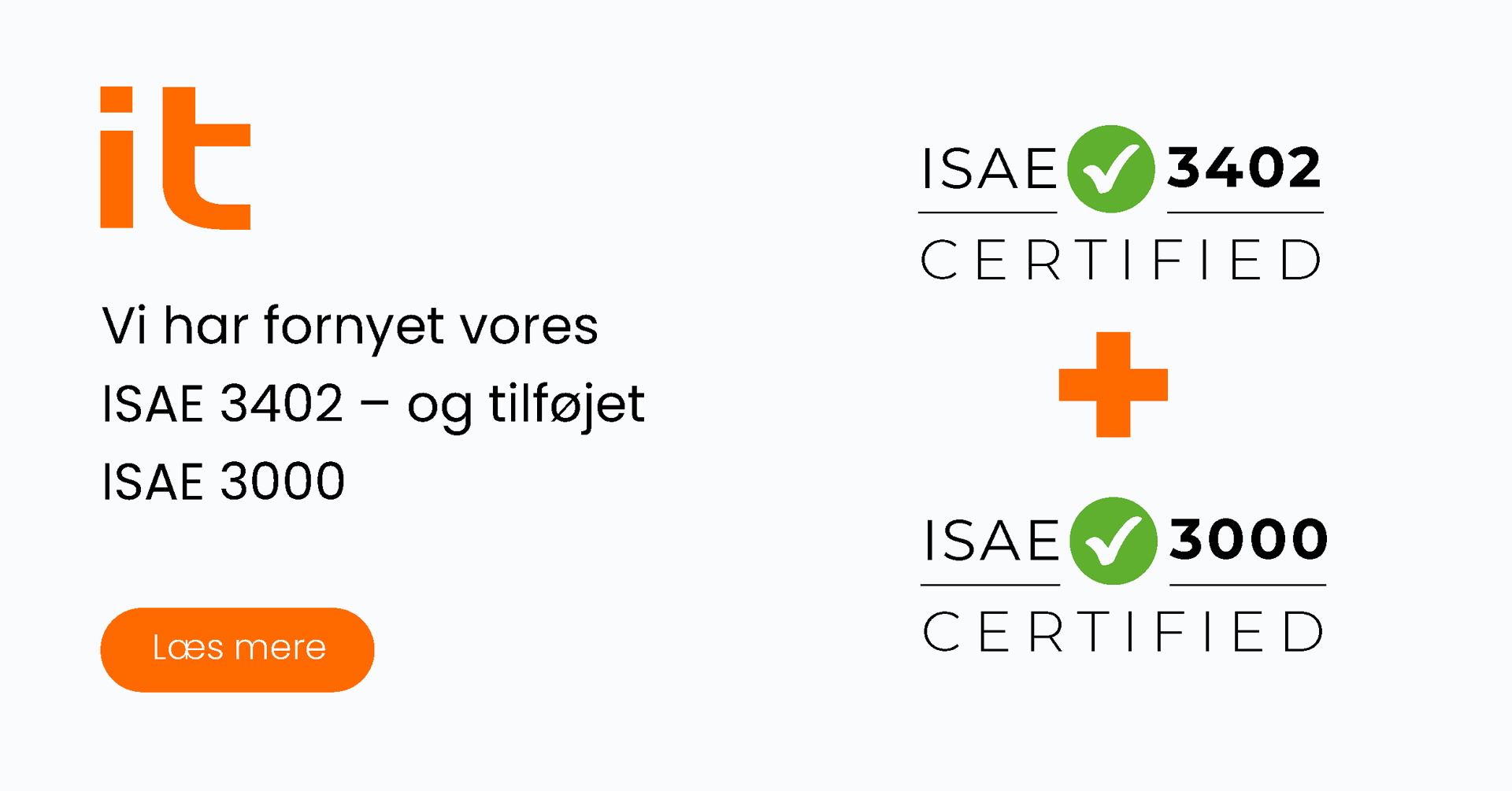 itpilot fornyer ISAE 3402 og tilføjer ISAE 3000 for GDPR-sikkerhed